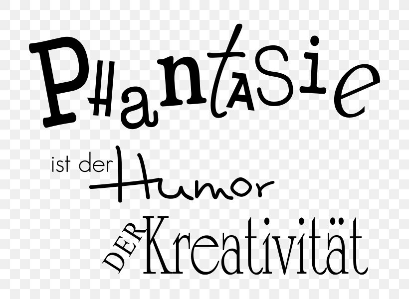 Text Creativity Saying Quotation Art, PNG, 800x600px, Text, Area, Art, Black, Black And White Download Free