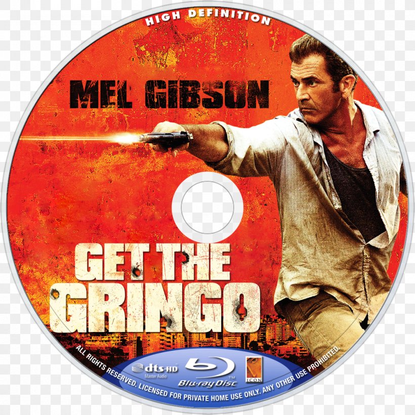 Mel Gibson Get The Gringo Driver Film Blu-ray Disc, PNG, 1000x1000px, Mel Gibson, Actor, Bluray Disc, Casting, Driver Download Free