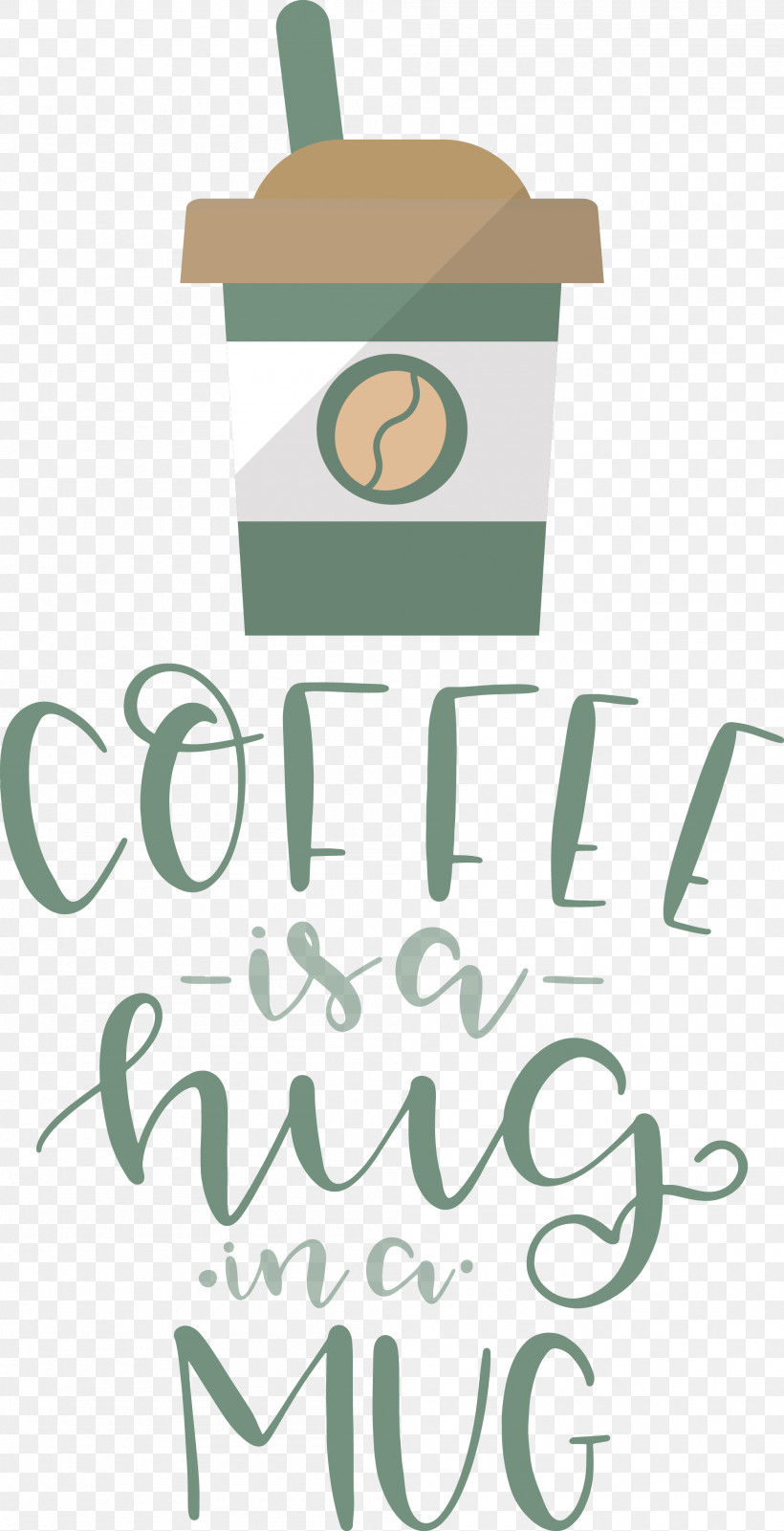 Coffee Coffee Is A Hug In A Mug Coffee Quote, PNG, 2000x3905px, Coffee, Art Blog, Coffee Quote, Fan Art, Hug Download Free