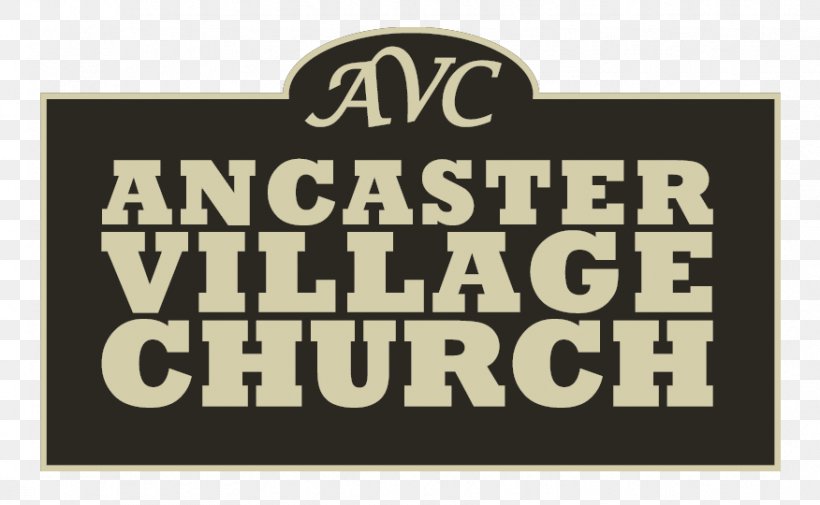 Ancaster Village Church Community Ancaster, Ontario, PNG, 876x540px, Church, Ancaster Ontario, Brand, Community, Logo Download Free