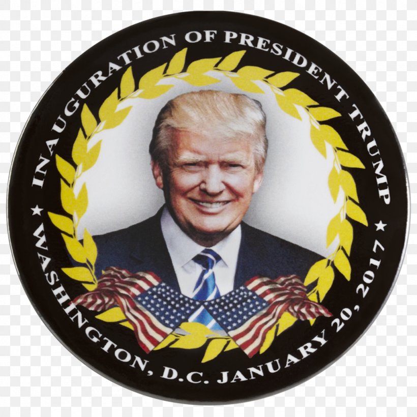 Donald Trump 2017 Presidential Inauguration President Of The United States US Presidential Election 2016, PNG, 1024x1024px, Donald Trump, Badge, Elect, Election, Inauguration Download Free