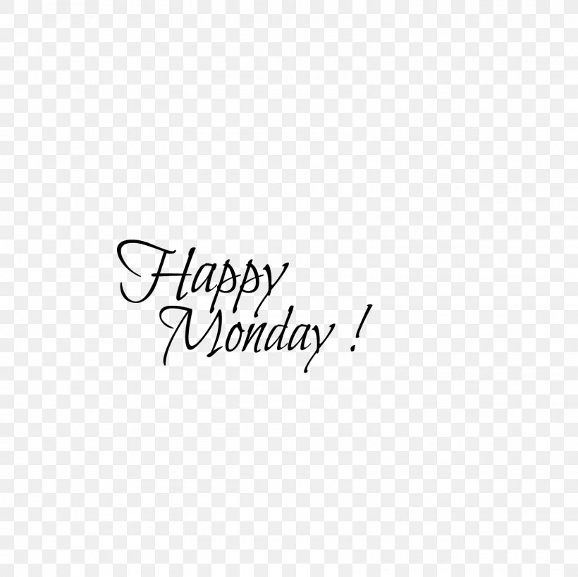One Of Those Day's Handwriting Gift Text Font, PNG, 1600x1600px, Handwriting, Area, Birthday, Black, Black And White Download Free