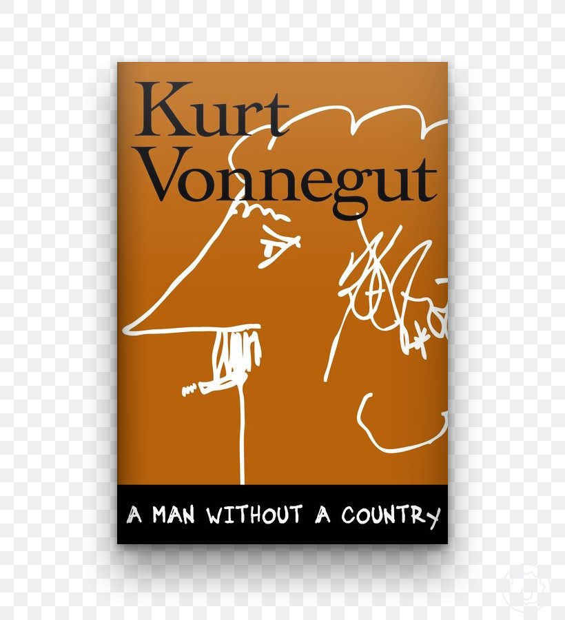 A Man Without A Country The Man Without A Country Slaughterhouse-Five United States Palm Sunday, PNG, 800x900px, United States, Abebooks, Author, Barnes Noble, Book Download Free