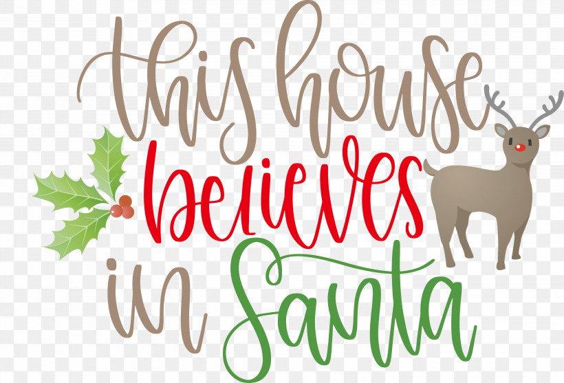 This House Believes In Santa Santa, PNG, 3000x2038px, This House Believes In Santa, Antler, Christmas Day, Christmas Ornament, Christmas Ornament M Download Free