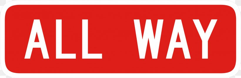 All-way Stop Traffic Sign Stop Sign Regulatory Sign, PNG, 2557x836px, Allway Stop, Area, Banner, Brand, Intersection Download Free