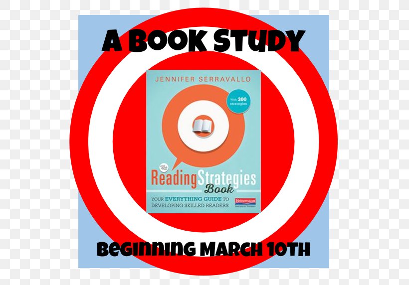 The Reading Strategies Book: Your Everything Guide To Developing Skilled Readers The Writing Strategies Book: Your Everything Guide To Developing Skilled Writers, PNG, 575x572px, Reading, Area, Book, Brand, Fiction Download Free