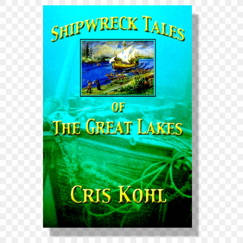 Shipwreck Tales Of The Great Lakes Poster Pilates, PNG, 1000x1000px, Poster, Advertising, Art, Banner, Display Advertising Download Free