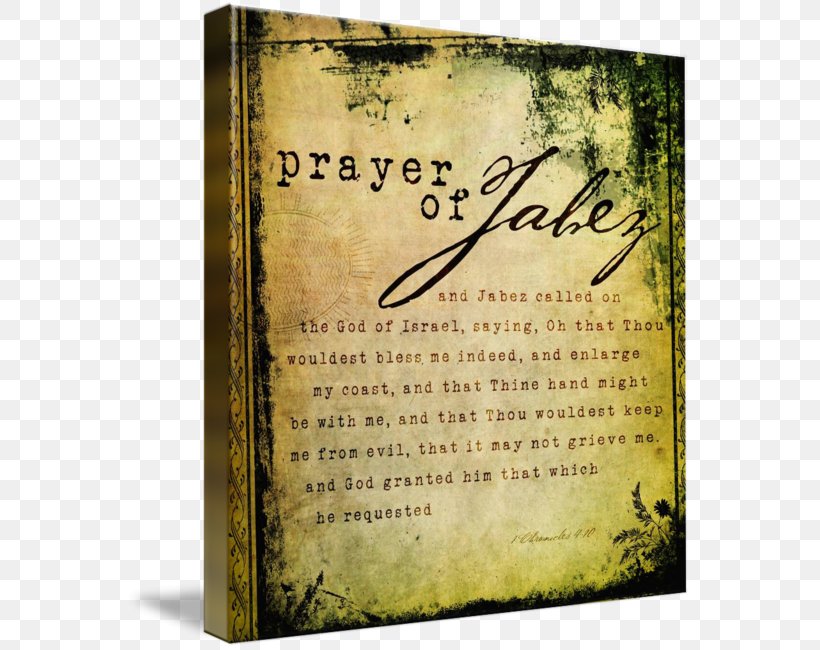 The Prayer Of Jabez: Breaking Through To The Blessed Life Calligraphy Canvas Dallas Mavericks Gallery Wrap, PNG, 566x650px, Calligraphy, Art, Book, Canvas, Dallas Download Free