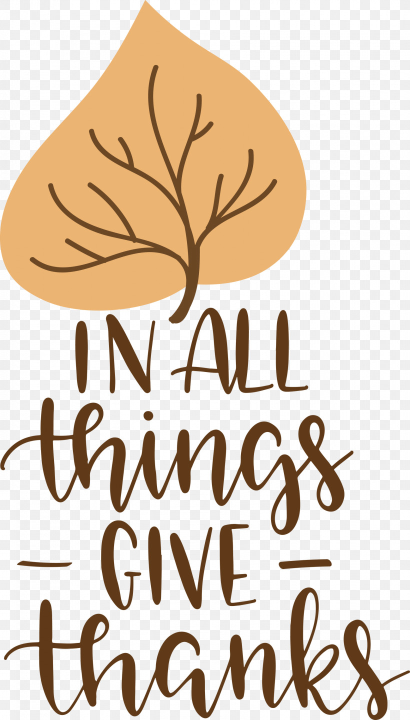 Give Thanks Thanksgiving, PNG, 1708x3000px, Give Thanks, Branching, Calligraphy, Commodity, Leaf Download Free