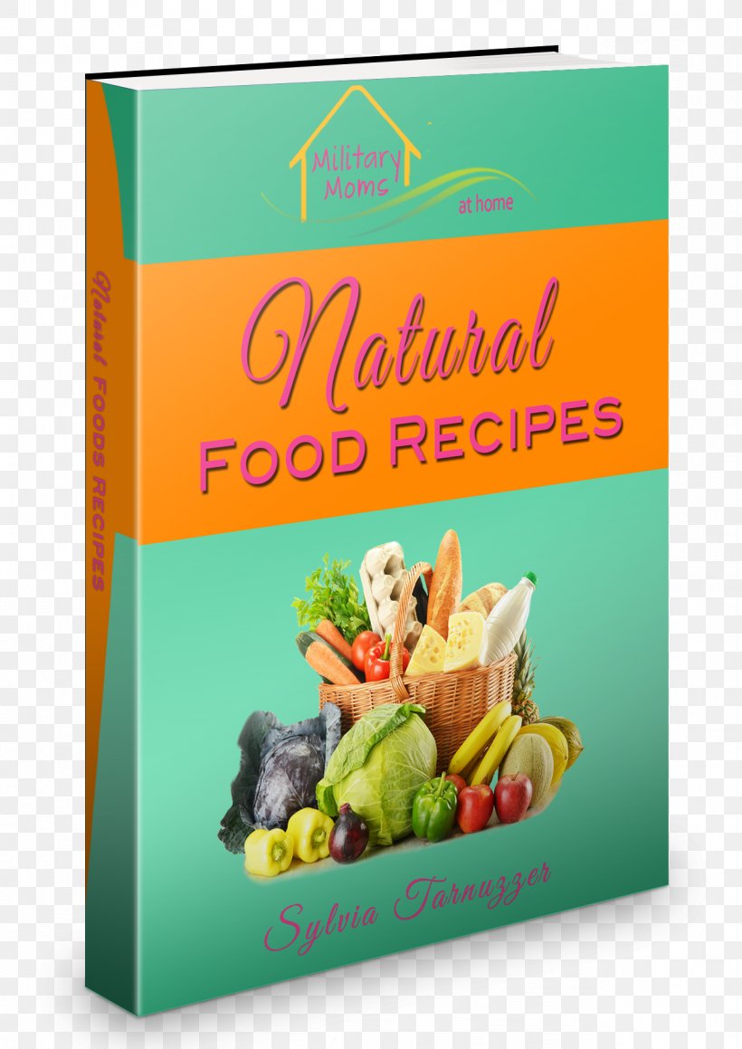 Natural Foods Vegetarian Cuisine Product Superfood, PNG, 1282x1812px, Natural Foods, Cuisine, Food, Ingredient, La Quinta Inns Suites Download Free