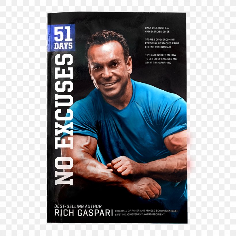 Rich Gaspari 51 Days: No Excuses Amazon.com E-book, PNG, 1000x1000px, Rich Gaspari, Amazon Kindle, Amazoncom, Arm, Barnes Noble Download Free