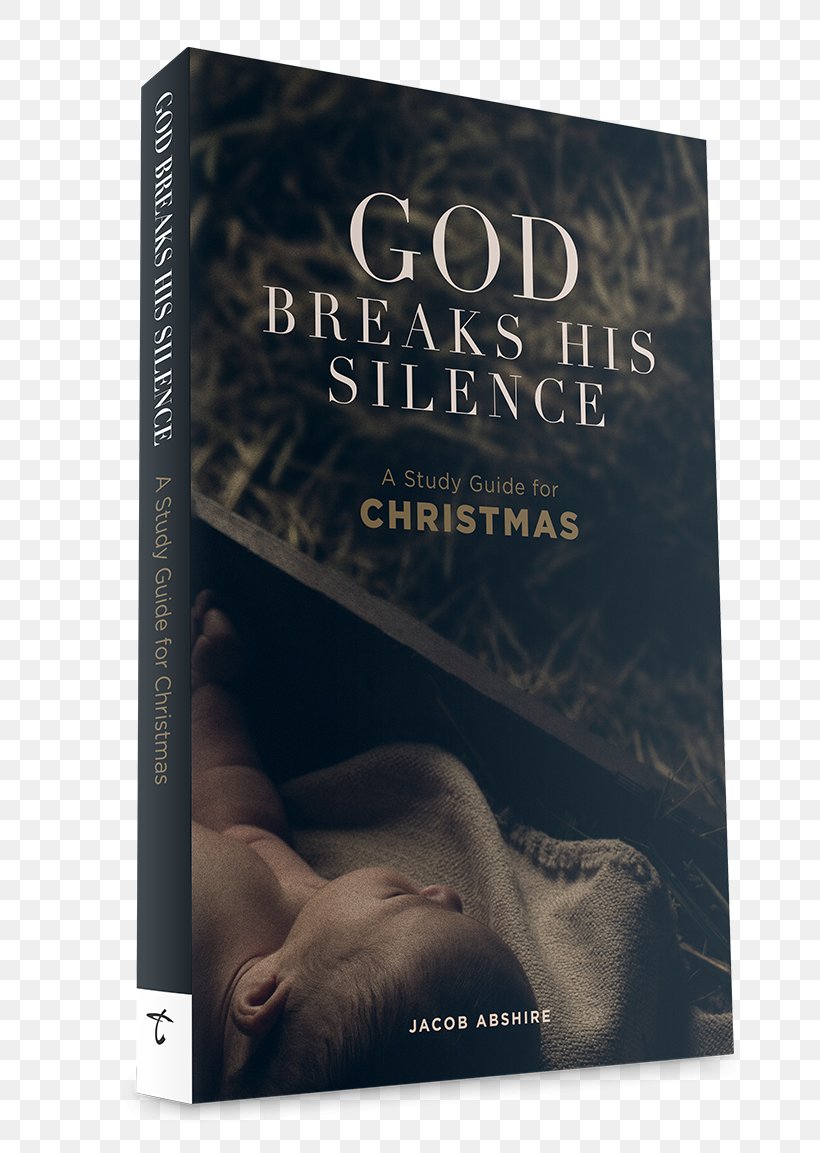 God Breaks His Silence: A Study Guide For Christmas My Brother's Keeper: An Essential Guide To Christian ACCOUNTABILITY Book Study Skills Amazon.com, PNG, 800x1153px, Book, Amazon Kindle, Amazoncom, Audiobook, Biography Download Free