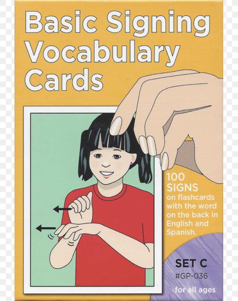 Barron's 500 Flash Cards Of American Sign Language Sign Language: My First 100 Words Sign Language Flash Cards, PNG, 800x1035px, Sign Language, Advertising, Alphabet, American Sign Language, Area Download Free