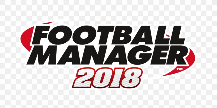 Football Manager 2018 Football Manager 2017 Video Game Football Player, PNG, 1024x512px, Football Manager 2018, Brand, Coach, Football, Football Manager Download Free