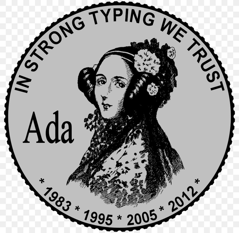 Ada Lovelace Programming Language Computer Programming Programmer, PNG, 800x800px, Ada Lovelace, Ada, Black And White, Brand, Computer Download Free