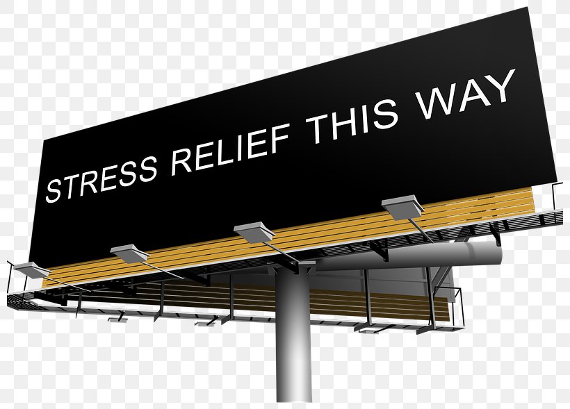 Stress Management Psychological Stress Occupational Stress Anxiety, PNG, 800x589px, Stress Management, Advertising, Anxiety, Billboard, Brand Download Free