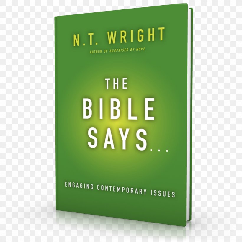 Surprised By Scripture: Engaging Contemporary Issues Product Design Brand Paperback, PNG, 1000x1000px, Brand, Green, Paperback, Text, Text Messaging Download Free