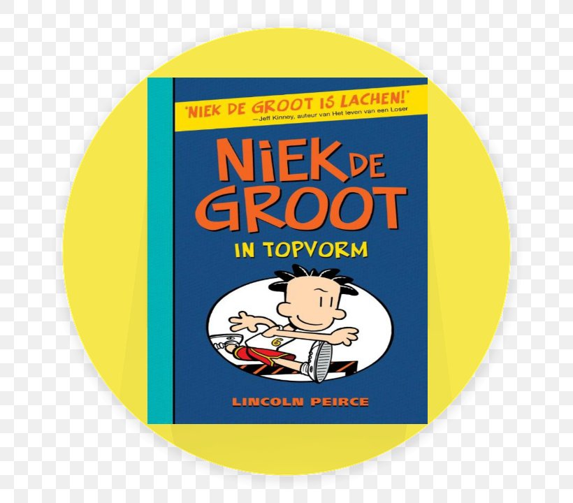 Big Nate: In The Zone Big Nate: In A Class By Himself Big Nate: Flips Out Niek De Groot Doet Het Zelf: Doeboek Niek De Groot Gaat Uit Zijn Dak, PNG, 720x720px, Big Nate In The Zone, Area, Author, Big Nate In A Class By Himself, Book Download Free