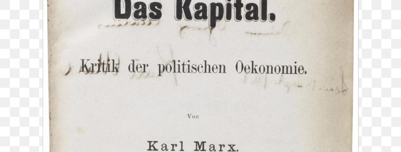 Capital Economic And Philosophic Manuscripts Of 1844 Communism El Materialismo Histórico Trier, PNG, 1024x390px, Capital, Book, Brand, Calligraphy, Capitalism Download Free