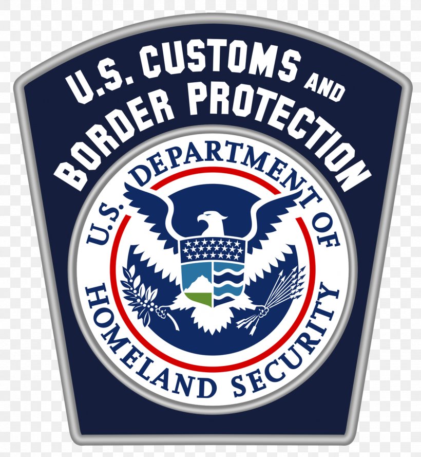 United States Department Of Homeland Security U.S. Customs And Border Protection Government Agency DHS Science And Technology Directorate, PNG, 1228x1332px, United States, Badge, Brand, Customs Officer, Emblem Download Free