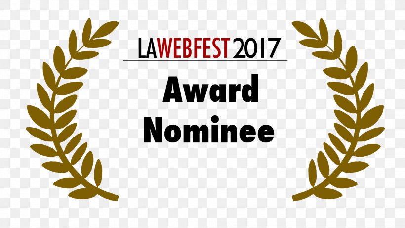 Los Angeles Web Series Festival Nomination Award, PNG, 1920x1080px, Los Angeles Web Series Festival, Actor, Award, Brand, Comedy Download Free