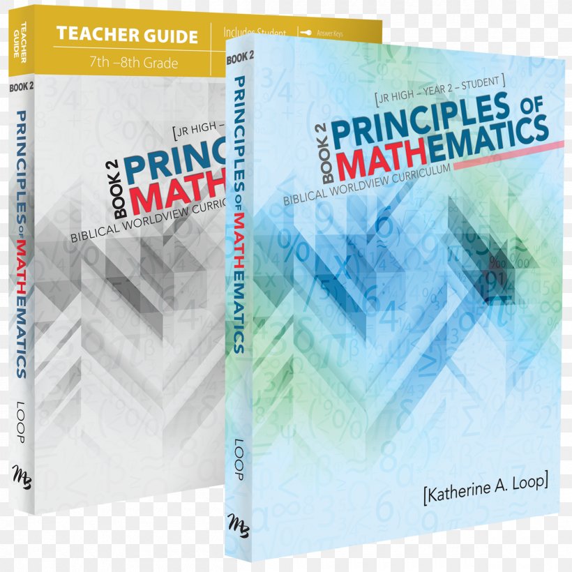 The Principles Of Mathematics Principles Of Mathematics Book 1 (Student) Principles Of Mathematics : Book 2, PNG, 2400x2400px, Mathematics, Algebra, Bible, Book, Brand Download Free