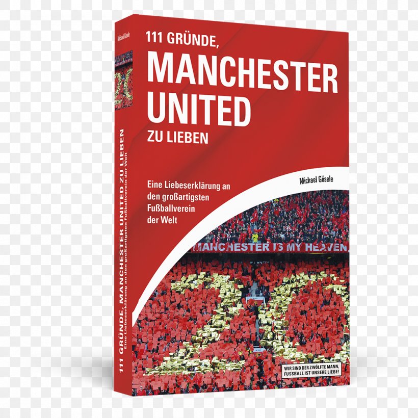 Manchester United F.C. Paperback Text Conflagration, PNG, 1000x1000px, Manchester, Brand, Conflagration, Love, Manchester United Fc Download Free