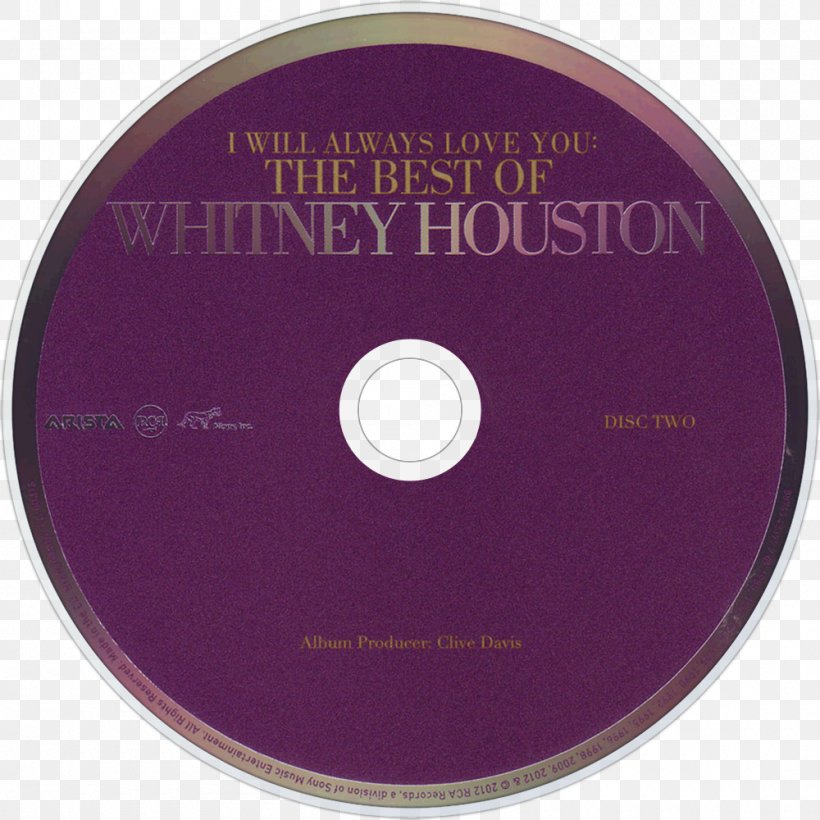 I Will Always Love You: The Best Of Whitney Houston Compact Disc July, PNG, 1000x1000px, 2012, 2017, 2018, I Will Always Love You, Compact Disc Download Free