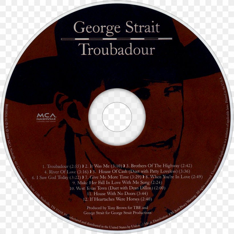 Compact Disc Troubadour Merchandising George Strait, PNG, 1000x1000px, Compact Disc, Brand, Data Storage Device, Dvd, George Strait Download Free