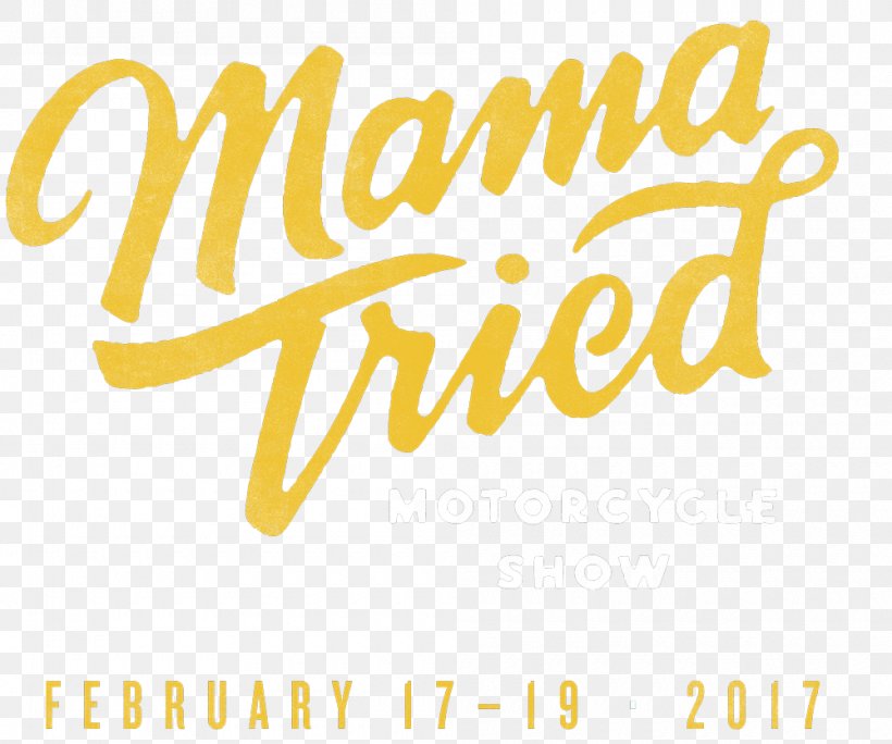 Mama Tried Motorcycle Show 2018 Milwaukee T-shirt, PNG, 1000x835px, Mama Tried, Area, Brand, Calligraphy, Chopper Download Free