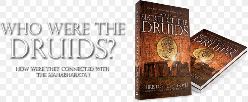 The Mahabharata Quest: The Alexander Secret The Secret Of The Druids: Book 2 Of The Mahabharata Quest Series The Mahabharata Secret Son Of Bhrigu (The Pataala Prophecy), PNG, 1340x555px, Mahabharata, Author, Blog, Book, Brand Download Free