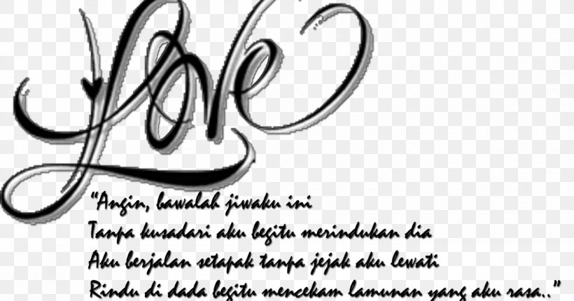 Love Quotation Romance Interpersonal Relationship Intimate Relationship, PNG, 1200x630px, Love, Area, Black And White, Brand, Calligraphy Download Free