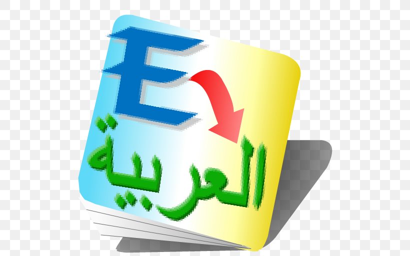 Translation English Arabic Bilingual Dictionary, PNG, 512x512px, Translation, Android, Arabic, Bilingual Dictionary, Brand Download Free