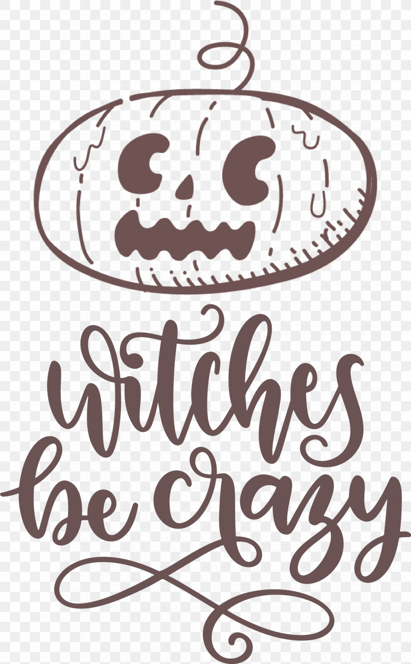 Happy Halloween Witches Be Crazy, PNG, 1857x2999px, Happy Halloween, Black, Black And White, Calligraphy, Geometry Download Free