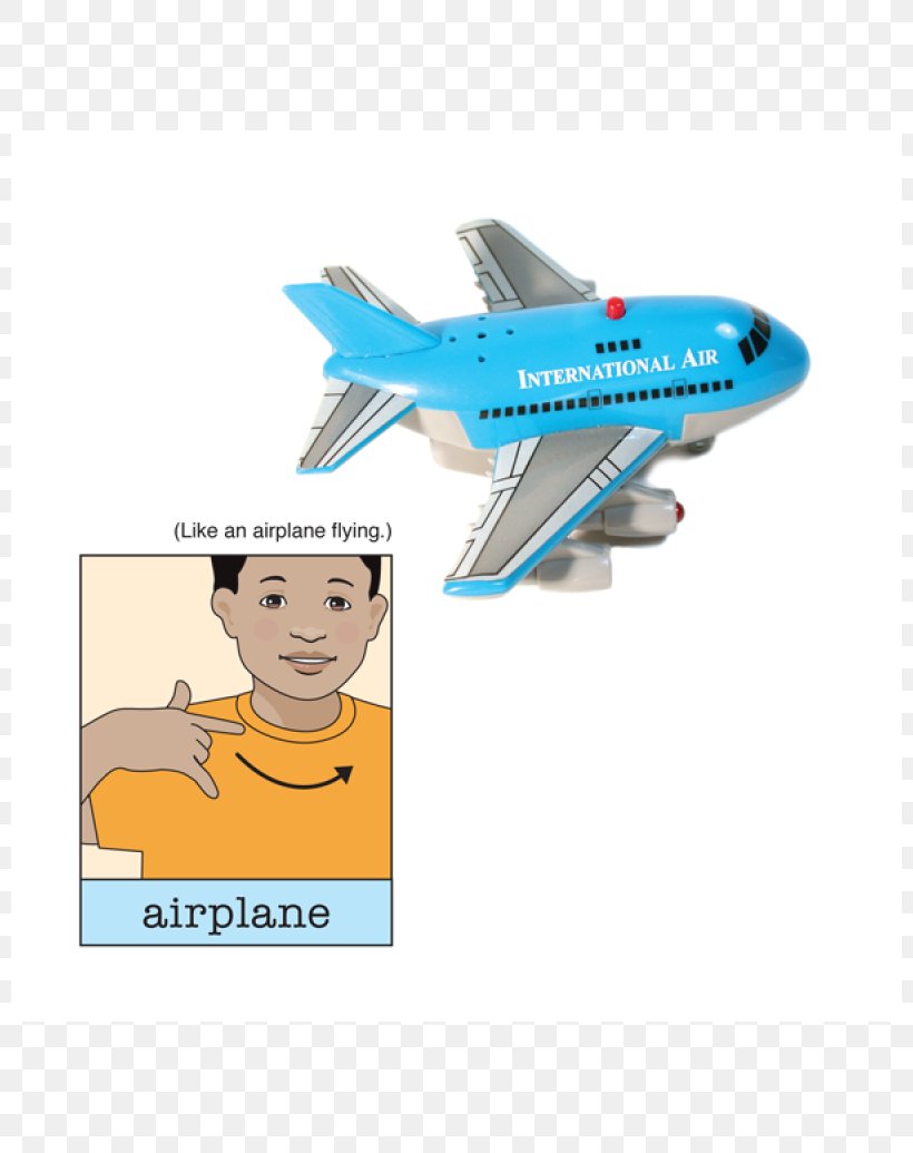 ABC Sign And Color: A Beginner's Book Of American Sign Language Sign Language In Action First Signs Baby Sign Language, PNG, 800x1035px, Sign Language, Aerospace Engineering, Air Travel, Aircraft, Airplane Download Free