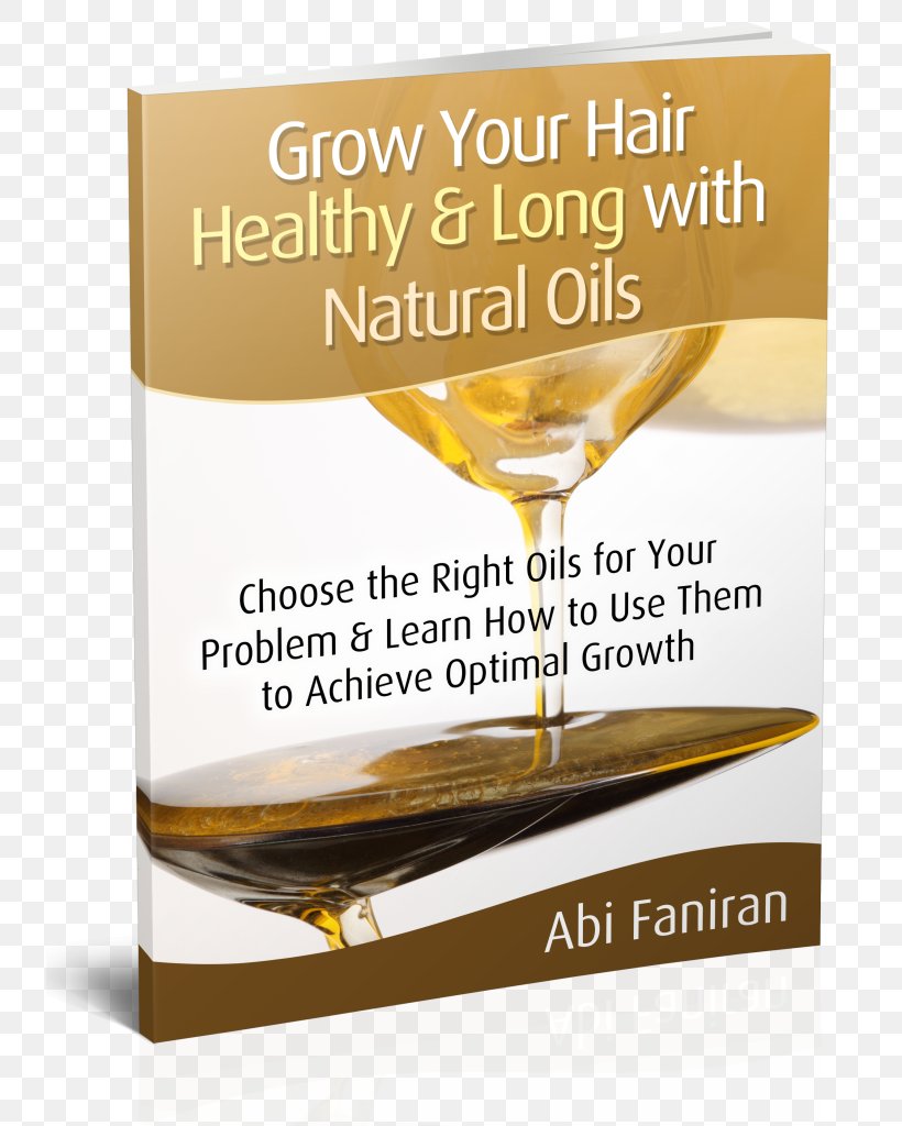 The Ultimate Hair Growth Guide: Recover From Hair Loss. Regrow Bald Spots. Fill In Thin Areas. Tea Rinsing Secrets For Healthy Hair Growth Human Hair Growth, PNG, 735x1024px, Human Hair Growth, Author, Essential Oil, Goodreads, Hair Download Free