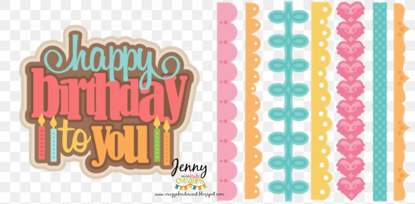 Birthday Cake Scrapbooking Happy Birthday To You Clip Art, PNG, 1447x712px, Birthday Cake, Birthday, Brand, Digital Scrapbooking, Greeting Note Cards Download Free