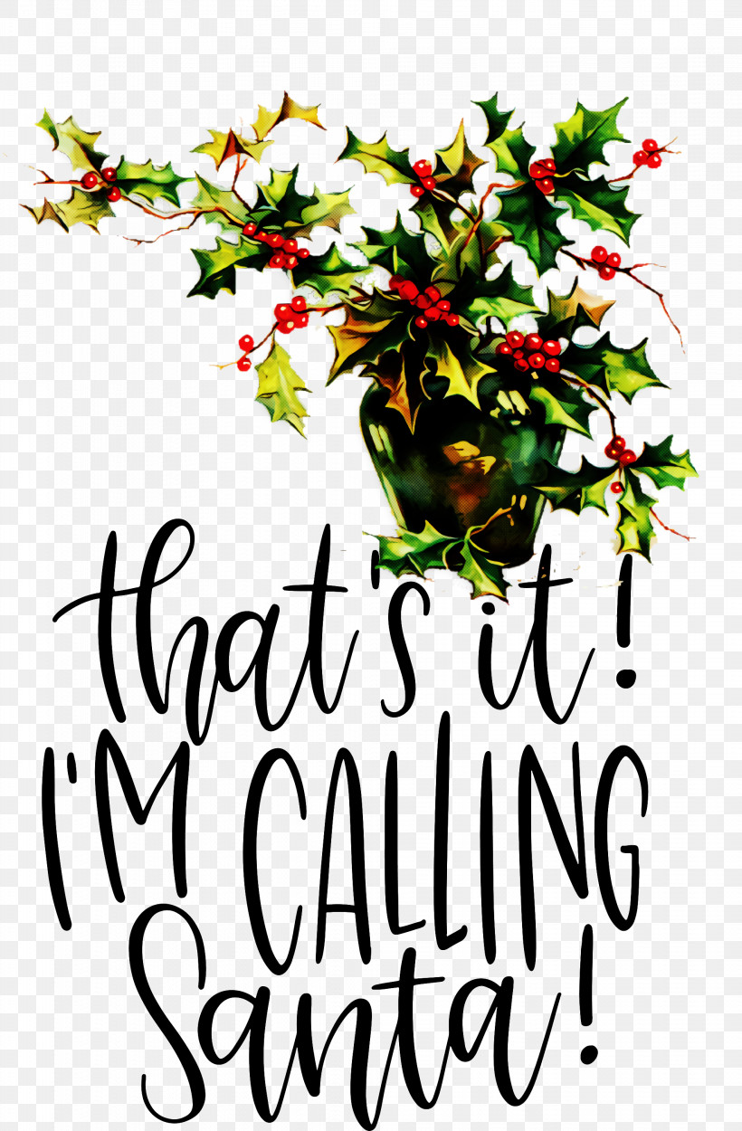 Calling Santa Santa Christmas, PNG, 1967x3000px, Calling Santa, Christmas, Christmas And Holiday Season, Christmas Day, Christmas Decoration Download Free