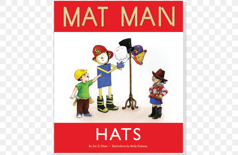 Mat Man: Hats Mat Man Opposites My First School Book Pre-K Teacher's Guide Handwriting Without Tears, PNG, 700x533px, Book, Advertising, Area, Art, Christmas Download Free