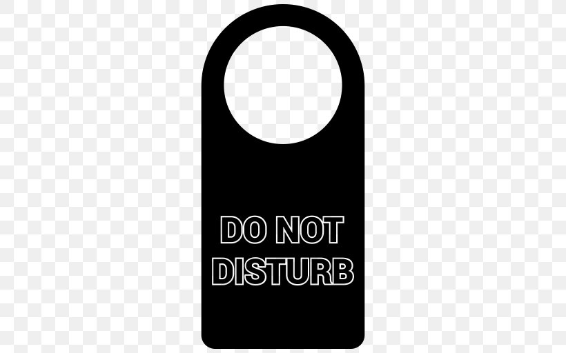 Do Not Disturb, PNG, 512x512px, Privacy, Brand, Door Hanger, Hotel, Logo Download Free