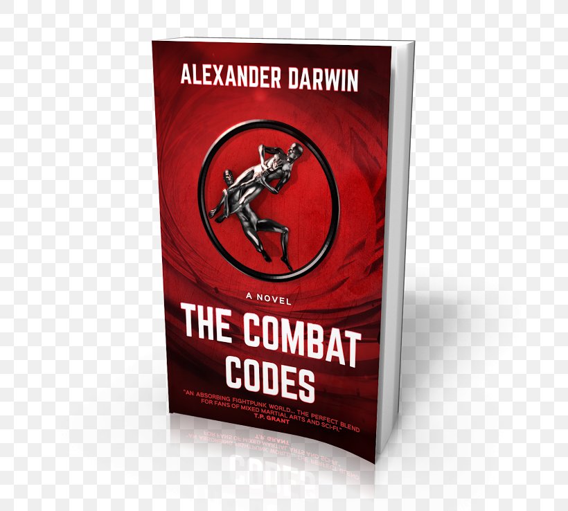 The Combat Codes Mixed Martial Arts Brazilian Jiu-jitsu Self-defense, PNG, 738x738px, Mixed Martial Arts, Advertising, Book, Brand, Brazilian Jiujitsu Download Free