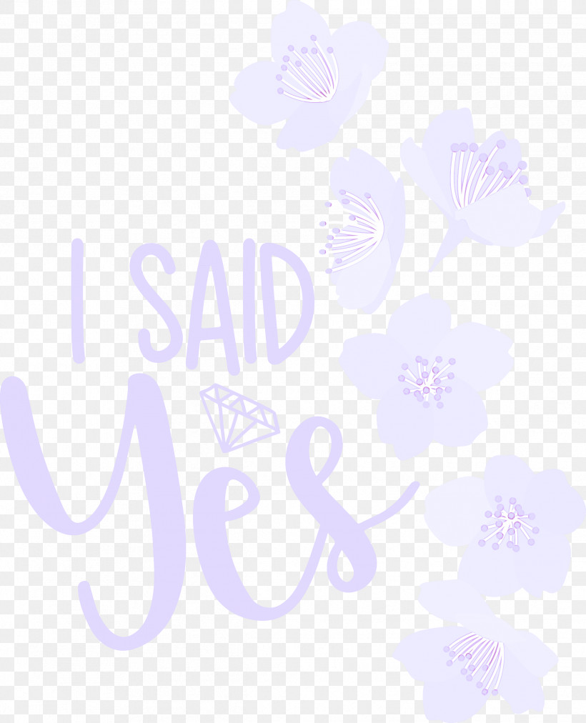 I Said Yes She Said Yes Wedding, PNG, 2429x3000px, I Said Yes, Biology, Floral Design, Lavender, Lilac Download Free