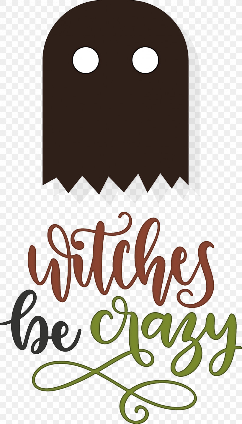 Happy Halloween Witches Be Crazy, PNG, 1715x3000px, Happy Halloween, Biology, Geometry, Happiness, Line Download Free