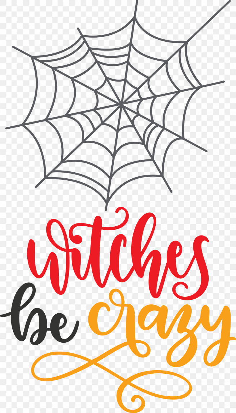 Happy Halloween Witches Be Crazy, PNG, 1710x3000px, Happy Halloween, Biology, Floral Design, Leaf, Line Download Free