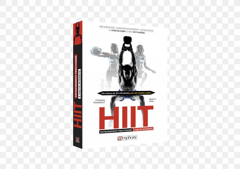 HIIT, PNG, 2008x1417px, Highintensity Interval Training, Advertising, Aerobic Exercise, Book, Brand Download Free