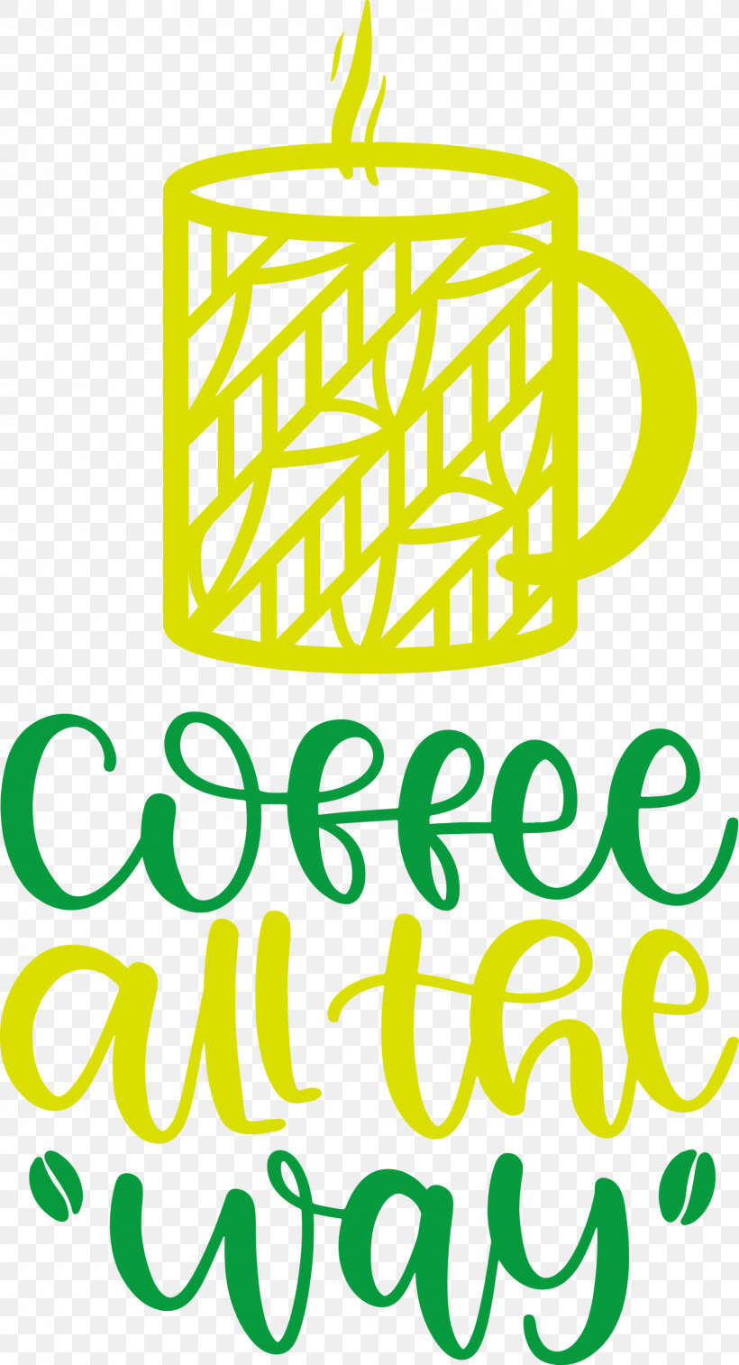 Coffee All The Way Coffee, PNG, 1624x3000px, Coffee, Coffee Cup, Mug, Tea, Teacup Download Free