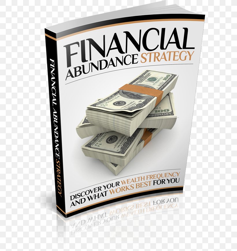 Finance Money Financial Plan Financial Abundance Strategies Investment, PNG, 600x867px, Finance, Book, Business, Cash, Course Download Free