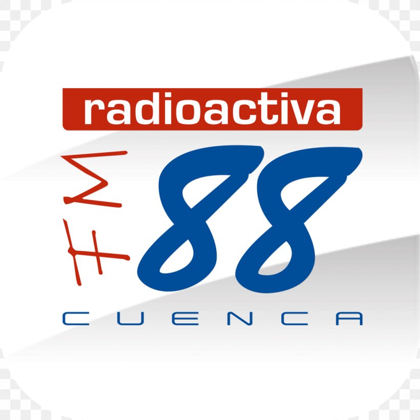 FM 88 Radio Station Cuenca RadioActiva Logo, PNG, 1024x1024px, Radio Station, Area, Blue, Brand, Cuenca Download Free
