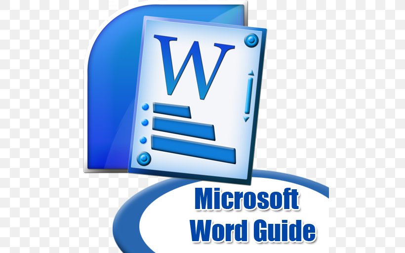 Microsoft Word Microsoft Office 2007 PDF, PNG, 512x512px, Microsoft Word, Area, Blue, Brand, Communication Download Free