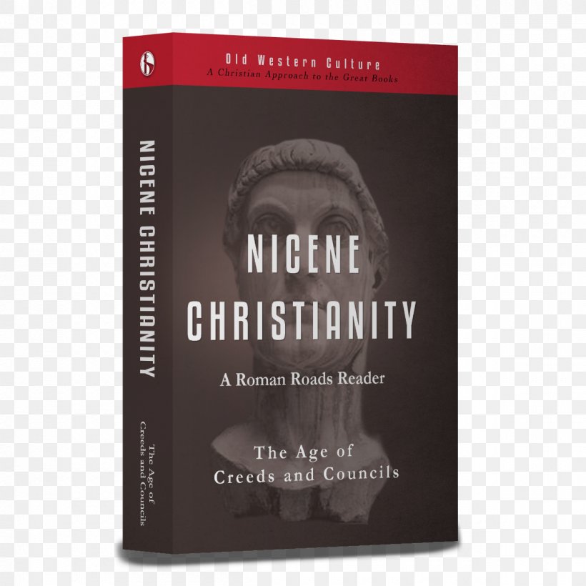 Reformation Early Christianity Roman Empire Middle Ages, PNG, 1200x1200px, Reformation, Book, Brand, Christianity, Creed Download Free